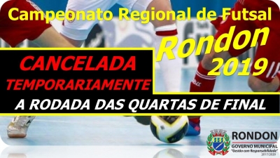 Cancelada Temporariamente a Rodada das Quartas de Final