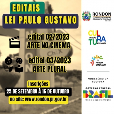 CULTURA DE RONDON LANÇA EDITAIS DA LEI PAULO GUSTAVO 