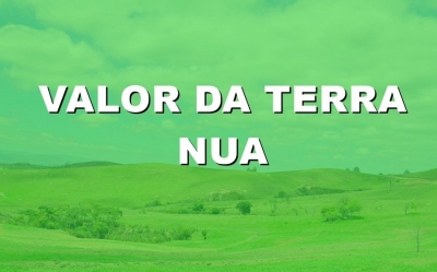 COMUNICADO  VALOR DA TERRA NUA - VTN/ha – 2023