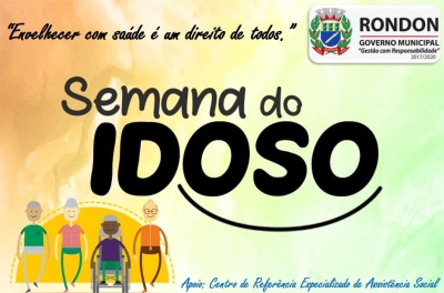 Semana do Idoso: O respeito não tem idade!