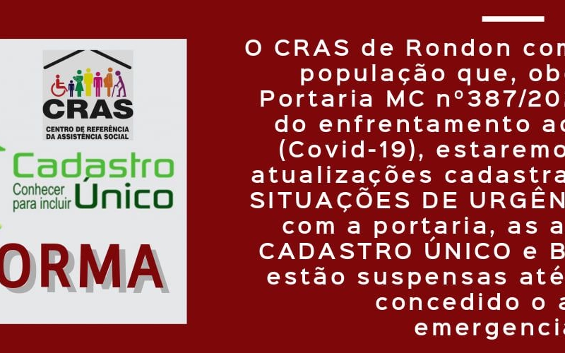 CRAS: atendimento de atualizações cadastrais somente em situações de urgência