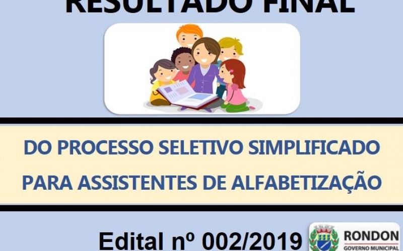 Resultado do Processo Seletivo Simplificado Para Assistentes de Alfabetização